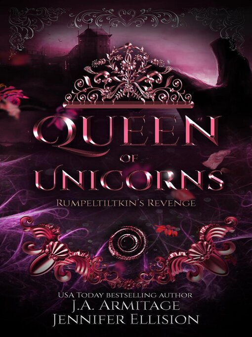 Title details for Queen of Unicorns by J.A.Armitage - Available